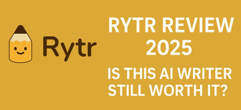 Rytr review 2025