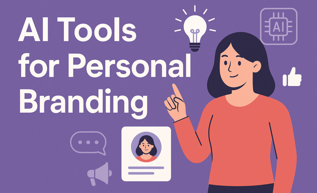 AI Tools for Personal Branding