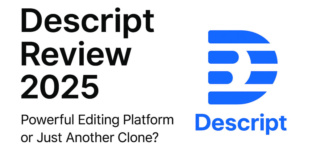 descript review 2025